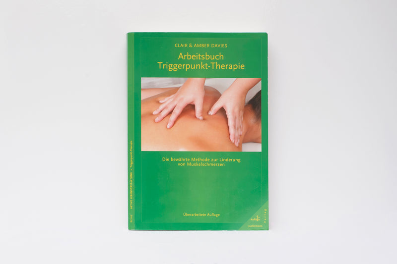 Arbeitsbuch Triggerpunkt-Therapie (Clair & Amber Davies)